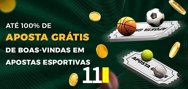 11II Ate 100% de Aposta Gratis